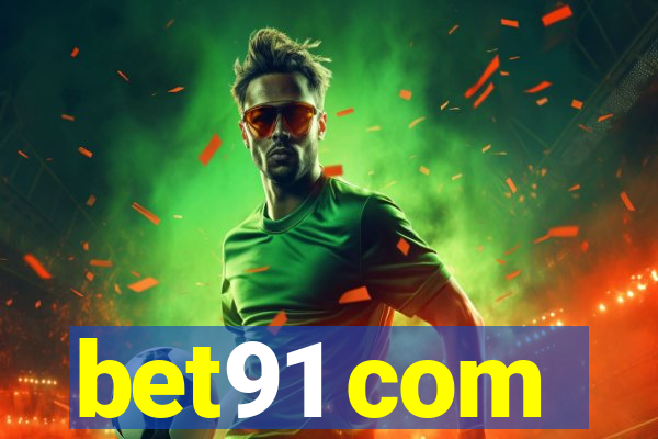 bet91 com